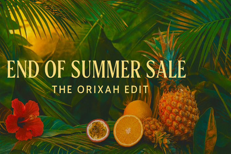 ✨ End of Summer Sale | The Orixah Edit